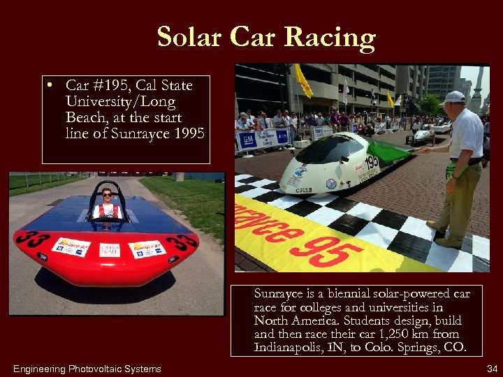 Solar Car Racing • Car #195, Cal State University/Long Beach, at the start line