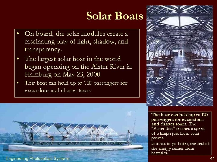 Solar Boats • On board, the solar modules create a fascinating play of light,