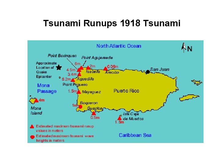 Tsunami Runups 1918 Tsunami 