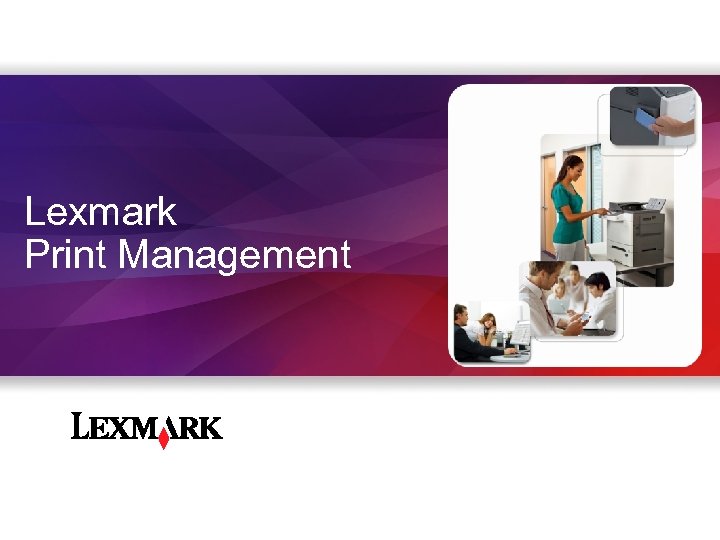 Lexmark Print Management 