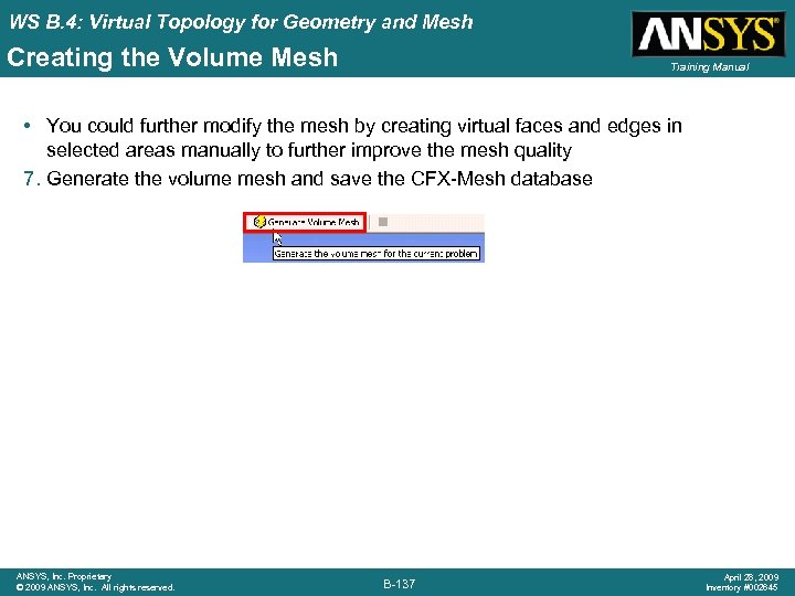 WS B. 4: Virtual Topology for Geometry and Mesh Creating the Volume Mesh Training