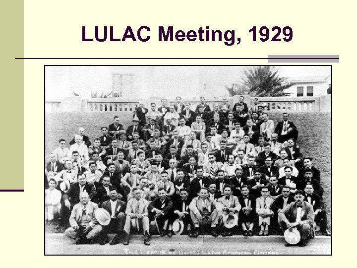 LULAC Meeting, 1929 
