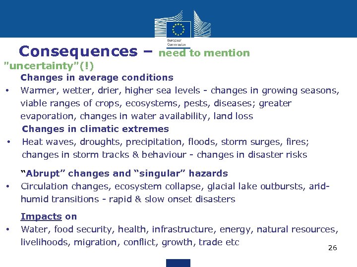 Consequences – need to mention 