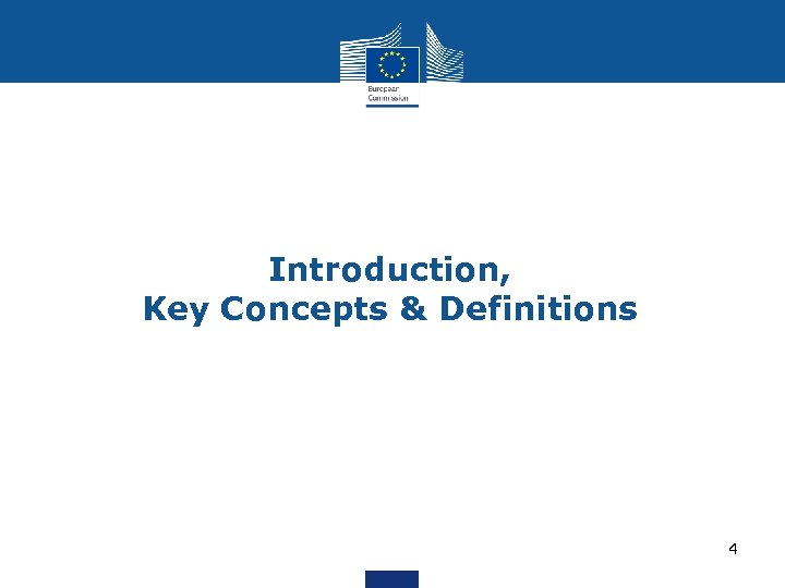 Introduction, Key Concepts & Definitions 4 