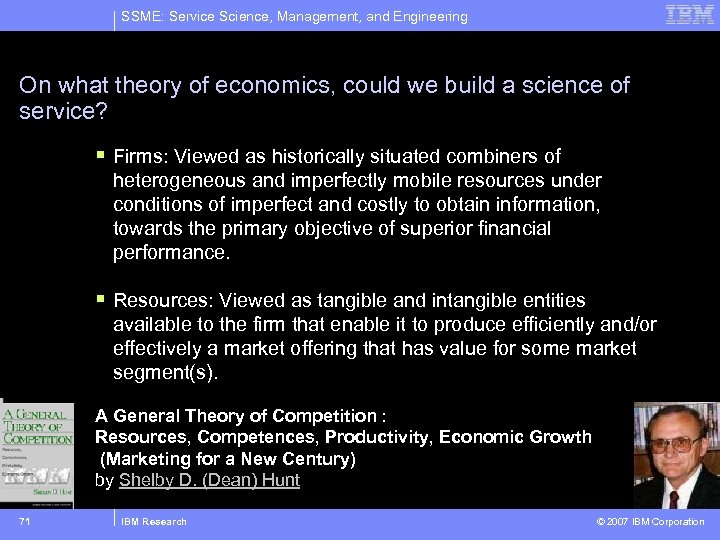 SSME: Service Science, Management, and Engineering On what theory of economics, could we build