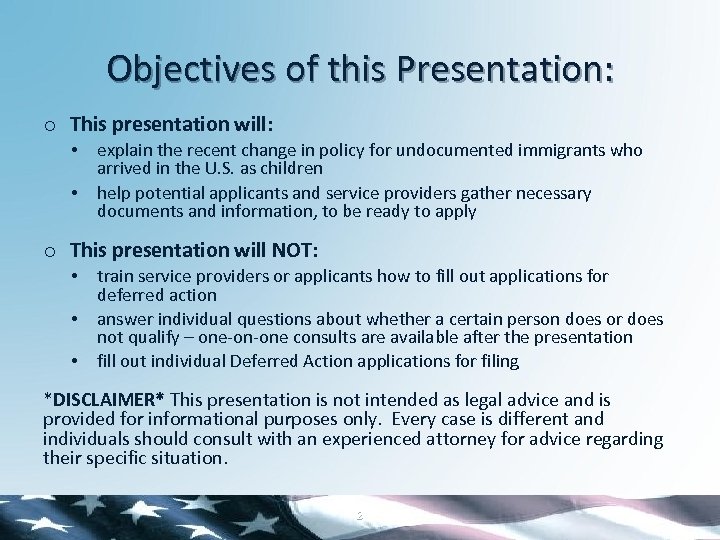 Objectives of this Presentation: o This presentation will: • • explain the recent change