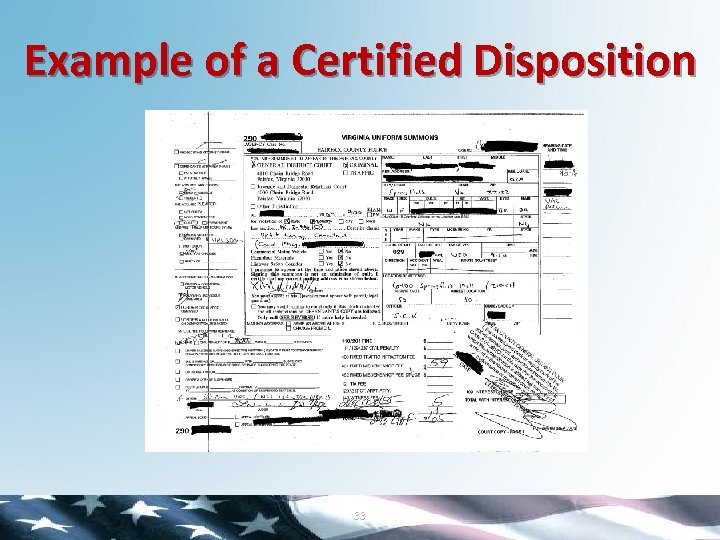 Example of a Certified Disposition 33 
