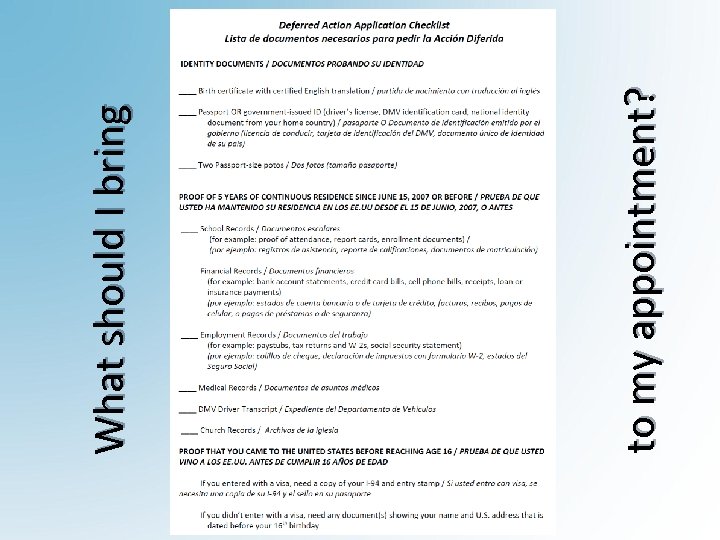 40 to my appointment? What should I bring 