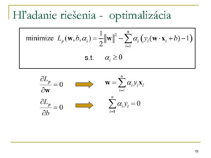 Hľadanie riešenia - optimalizácia s. t. 19 