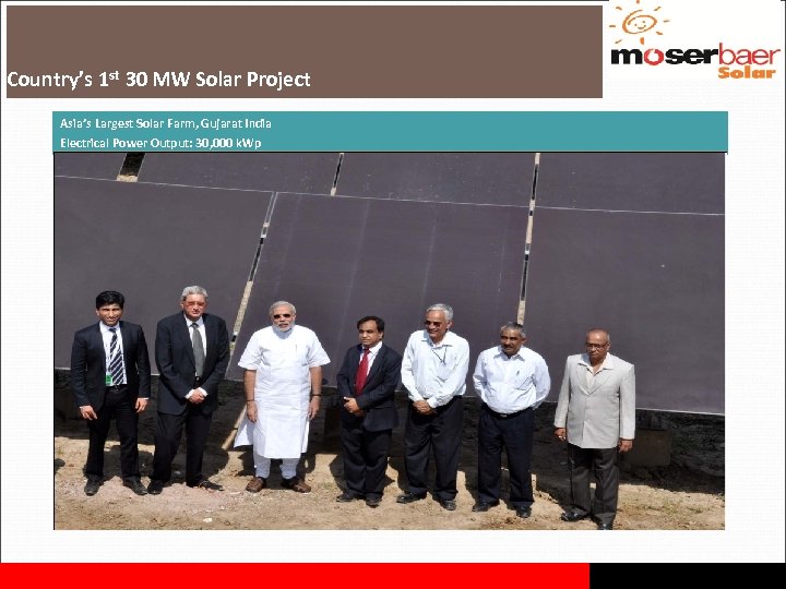 Country’s 1 st 30 MW Solar Project Asia’s Largest Solar Farm, Gujarat India Electrical