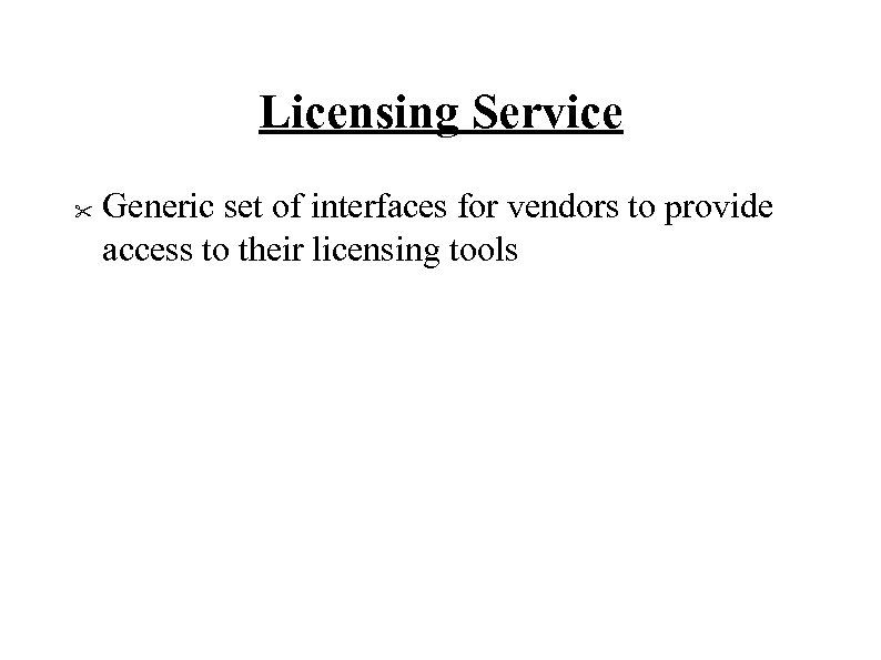 Licensing Service 