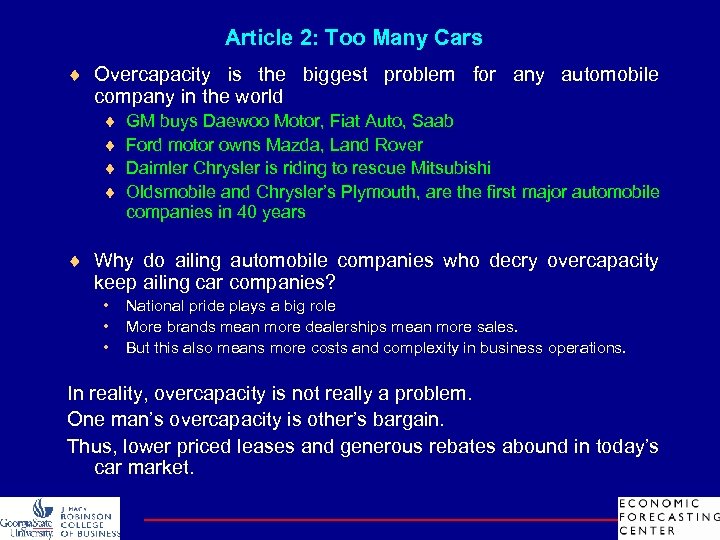 Article 2: Too Many Cars ¨ Overcapacity is the biggest problem for any automobile