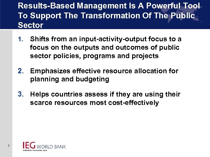 Results-Based Management Is A Powerful Tool To Support The Transformation Of The Public Sector