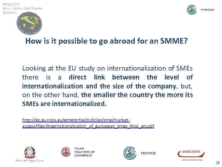 How is it possible to go abroad for an SMME? Looking at the EU