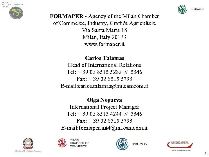 FORMAPER - Agency of the Milan Chamber of Commerce, Industry, Craft & Agriculture Via