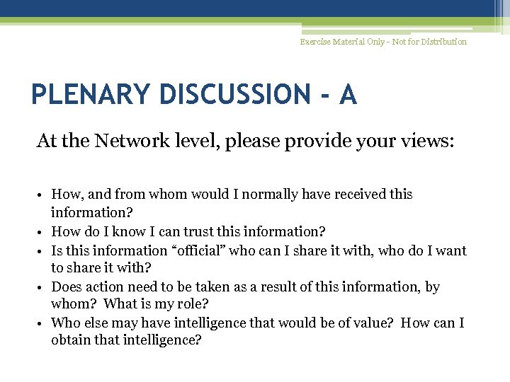 Exercise Material Only - Not for Distribution PLENARY DISCUSSION - A At the Network