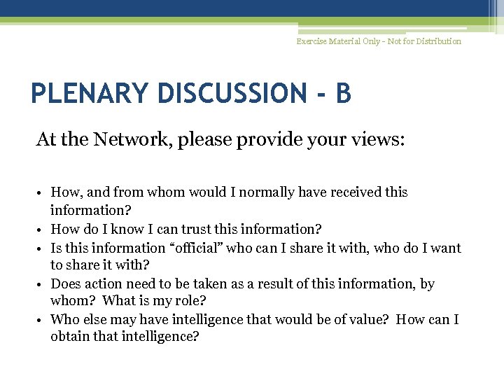 Exercise Material Only - Not for Distribution PLENARY DISCUSSION - B At the Network,