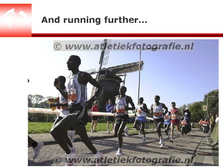 And running further… 