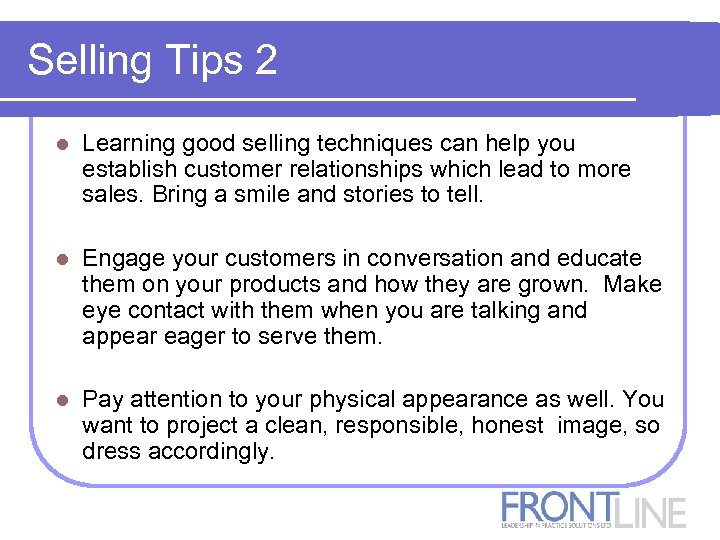 Selling Tips 2 l Learning good selling techniques can help you establish customer relationships