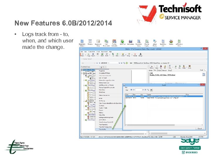 New Features 6. 0 B/2012/2014 • Logs track from - to, when, and which