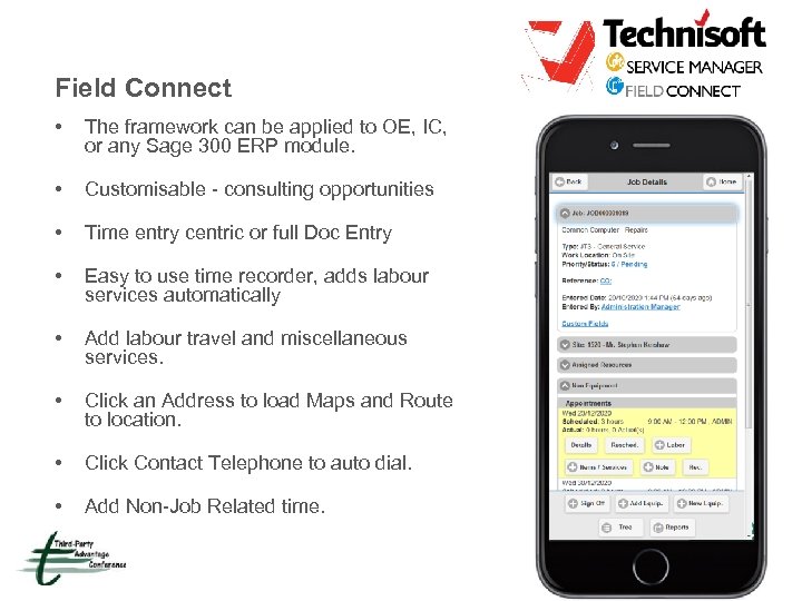 Field Connect • The framework can be applied to OE, IC, or any Sage