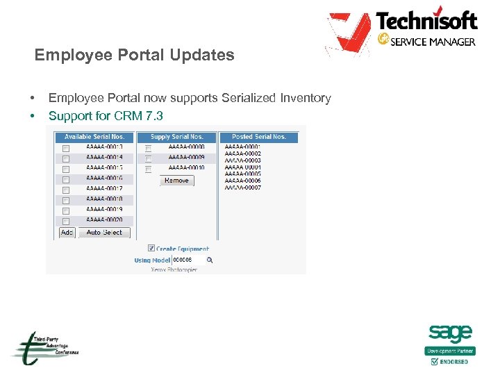 Employee Portal Updates • • Employee Portal now supports Serialized Inventory Support for CRM