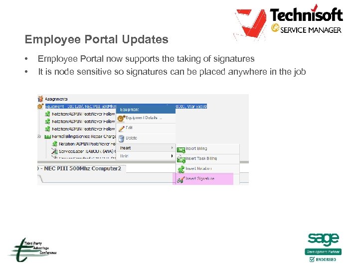 Employee Portal Updates • • Employee Portal now supports the taking of signatures It