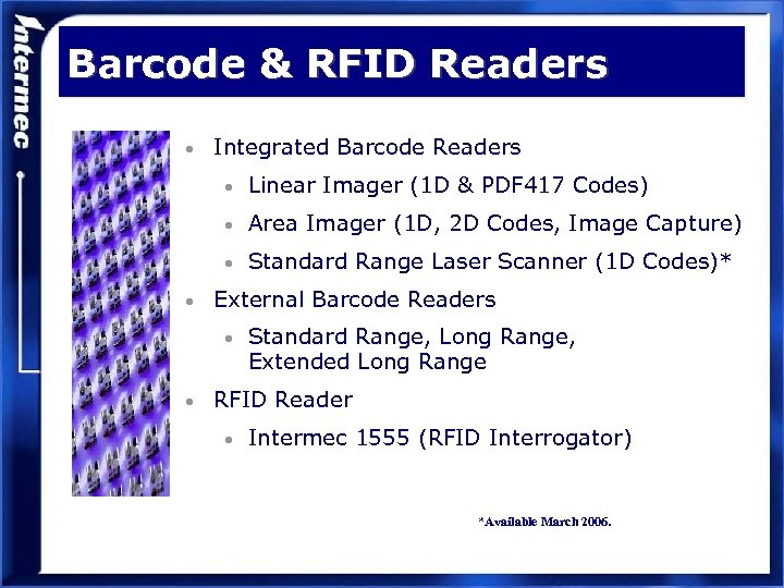 Barcode & RFID Readers • Integrated Barcode Readers • Linear Imager (1 D &