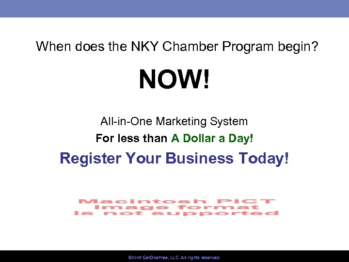 When does the NKY Chamber Program begin? NOW! All-in-One Marketing System For less than