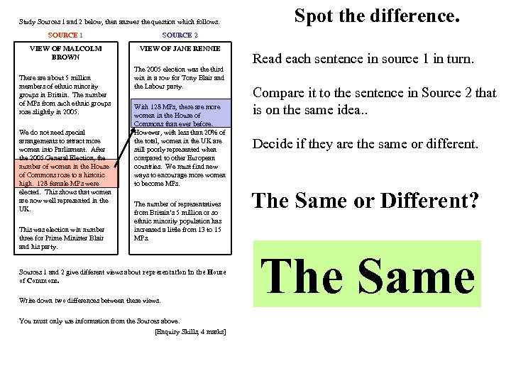 Study Sources 1 and 2 below, then answer the question which follows. SOURCE 1