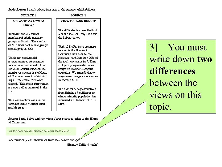Study Sources 1 and 2 below, then answer the question which follows. SOURCE 1