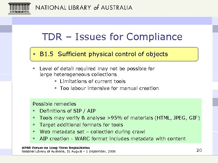 TDR – Issues for Compliance § B 1. 5 Sufficient physical control of objects
