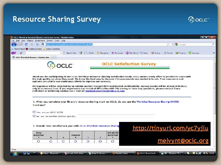 Resource Sharing Survey http: //tinyurl. com/yc 7 yjlu http: //tinyurl. com/y 94 zg 47