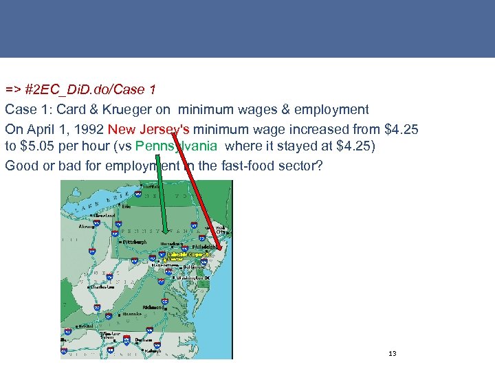 => #2 EC_Di. D. do/Case 1: Card & Krueger on minimum wages & employment