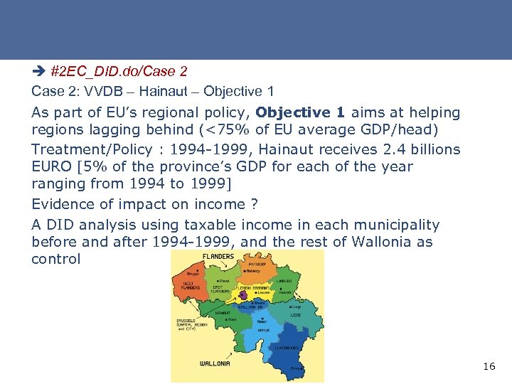 è #2 EC_DID. do/Case 2: VVDB – Hainaut – Objective 1 As part of