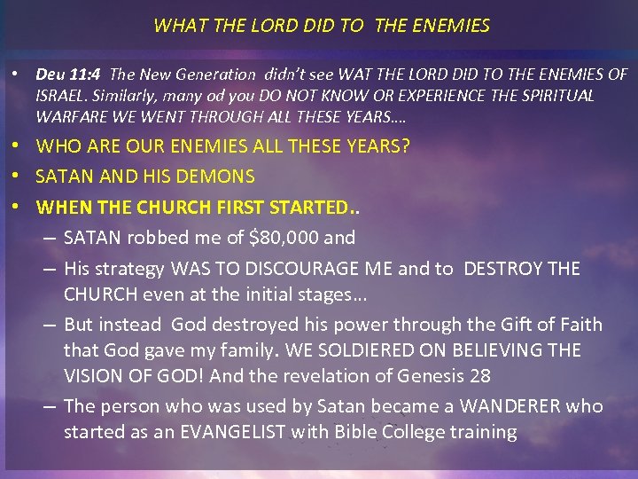 WHAT THE LORD DID TO THE ENEMIES • Deu 11: 4 The New Generation