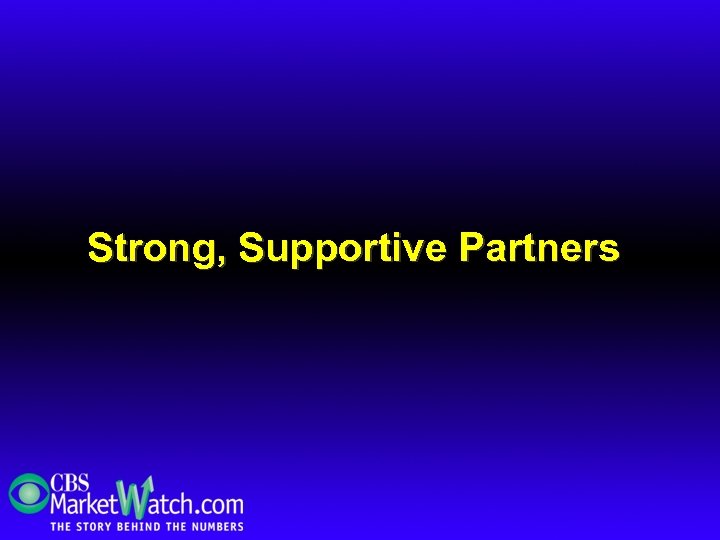 Strong, Supportive Partners 