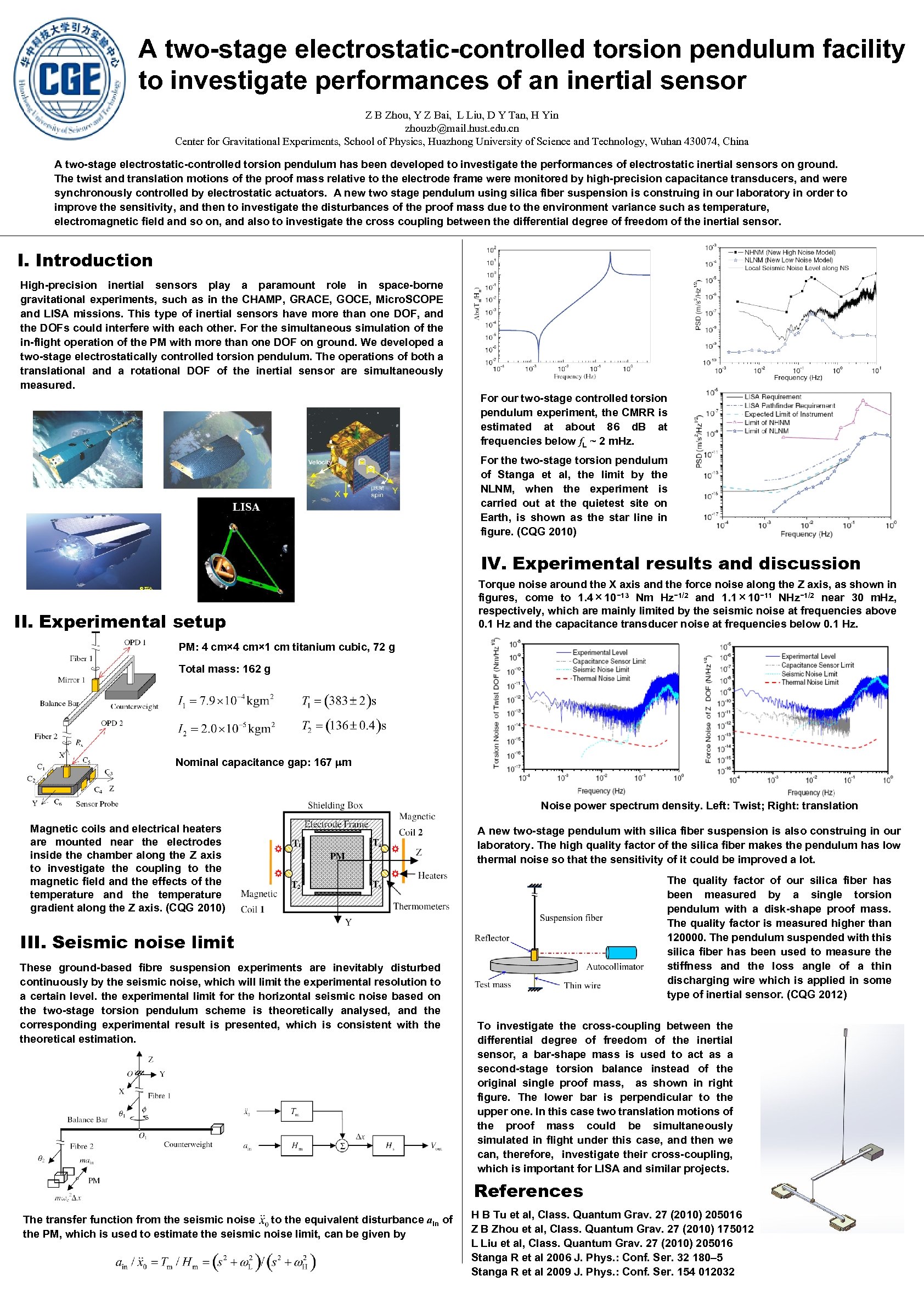 A two-stage electrostatic-controlled torsion pendulum facility to investigate performances of an inertial sensor Z