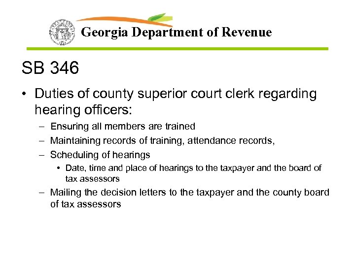 Georgia Department of Revenue SB 346 • Duties of county superior court clerk regarding