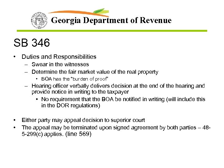 Georgia Department of Revenue SB 346 • Duties and Responsibilities – Swear in the