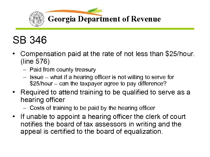 Georgia Department of Revenue SB 346 • Compensation paid at the rate of not