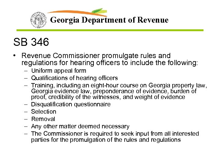 Georgia Department of Revenue SB 346 • Revenue Commissioner promulgate rules and regulations for