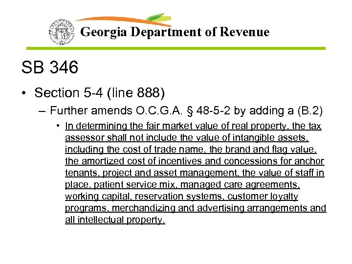 Georgia Department of Revenue SB 346 • Section 5 -4 (line 888) – Further