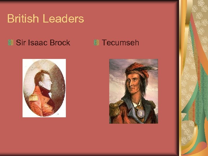 British Leaders Sir Isaac Brock Tecumseh 