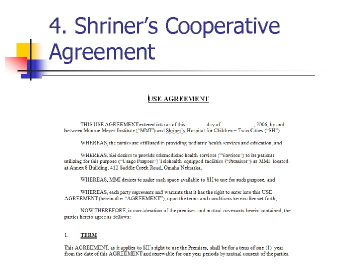 4. Shriner’s Cooperative Agreement 