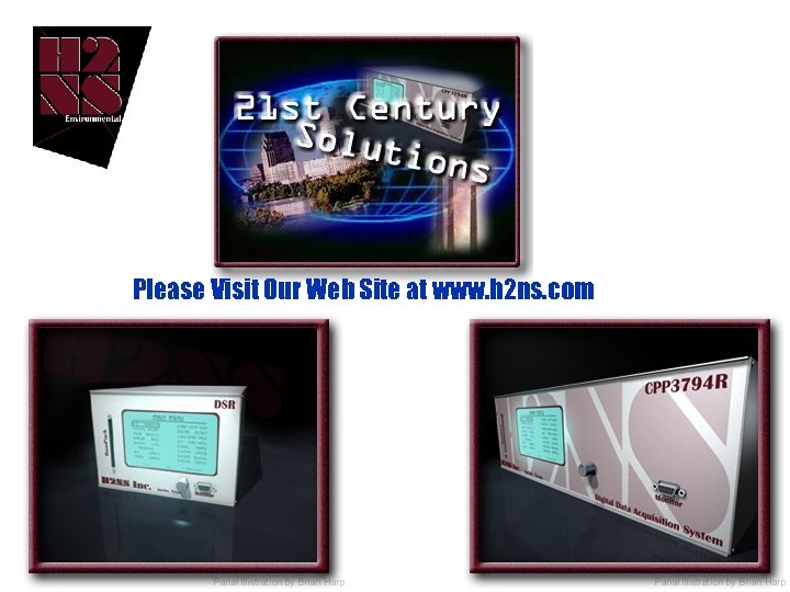 Please Visit Our Web Site at www. h 2 ns. com 