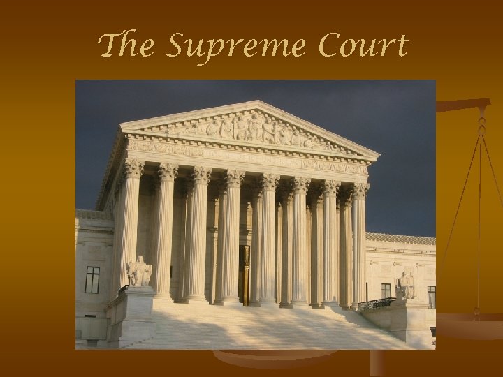 The Supreme Court 