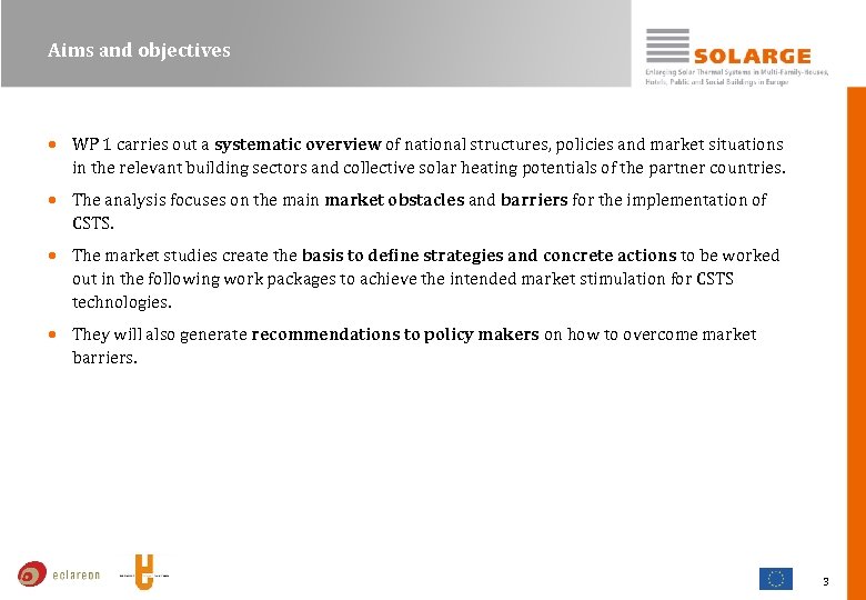 Aims and objectives · WP 1 carries out a systematic overview of national structures,