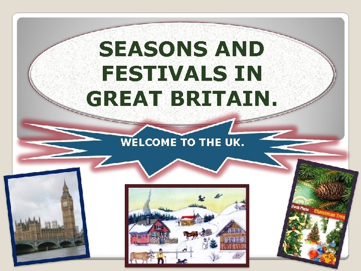 Welcome to britain. Seasons in great Britain. Seasons and months in great Britain. Буклет Welcome to Britain. Month in Seasons in great Britain.