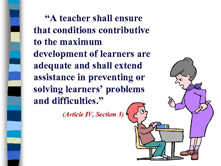 The Code Of Ethics For Professional Teachers In